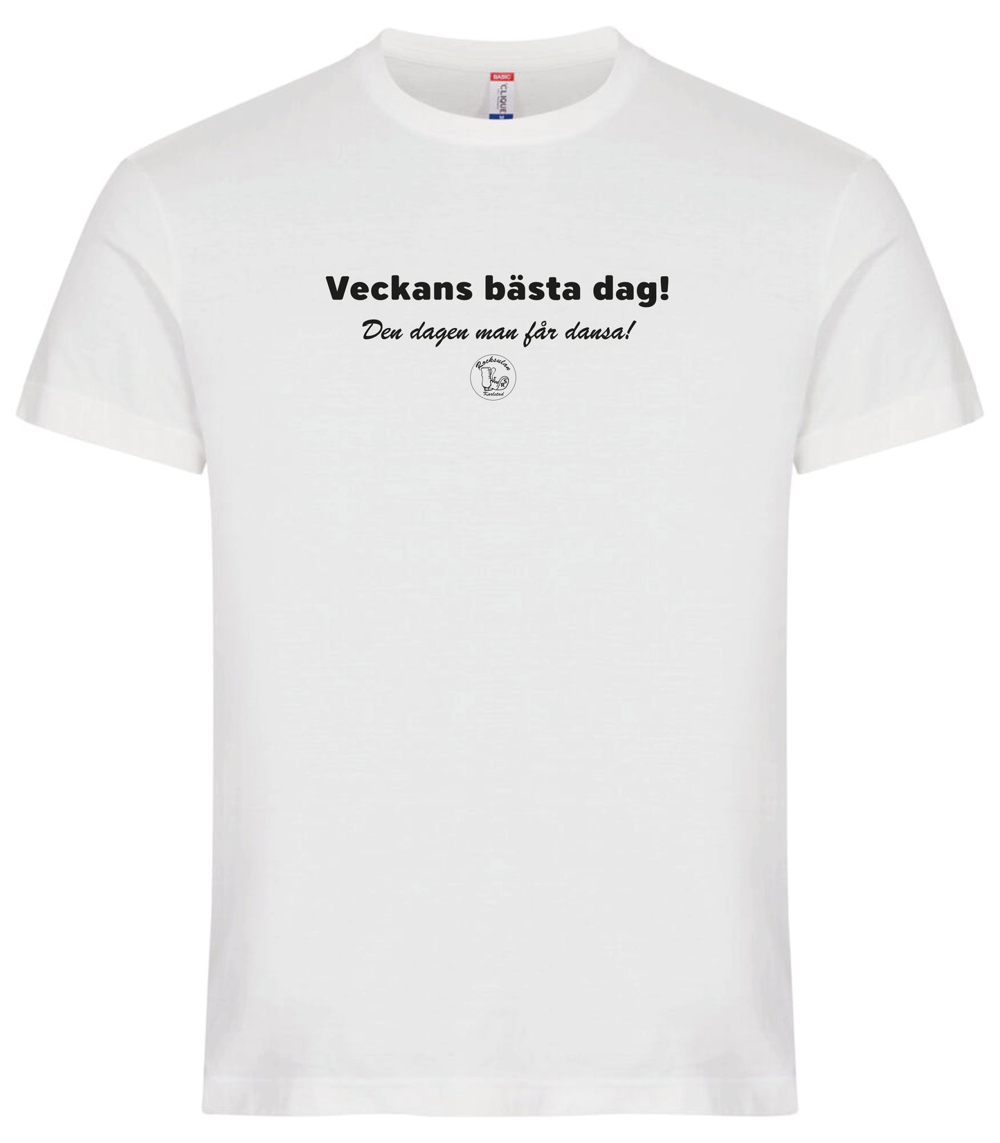 Rocksulan T-Shirt Basic Veckans bästa dag