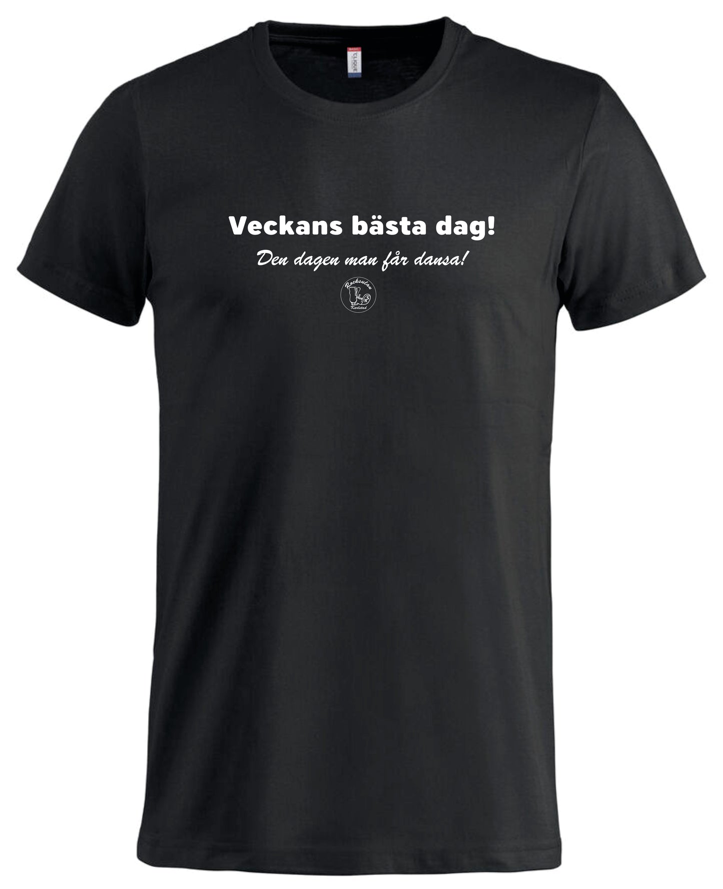 Rocksulan T-Shirt Basic Veckans bästa dag