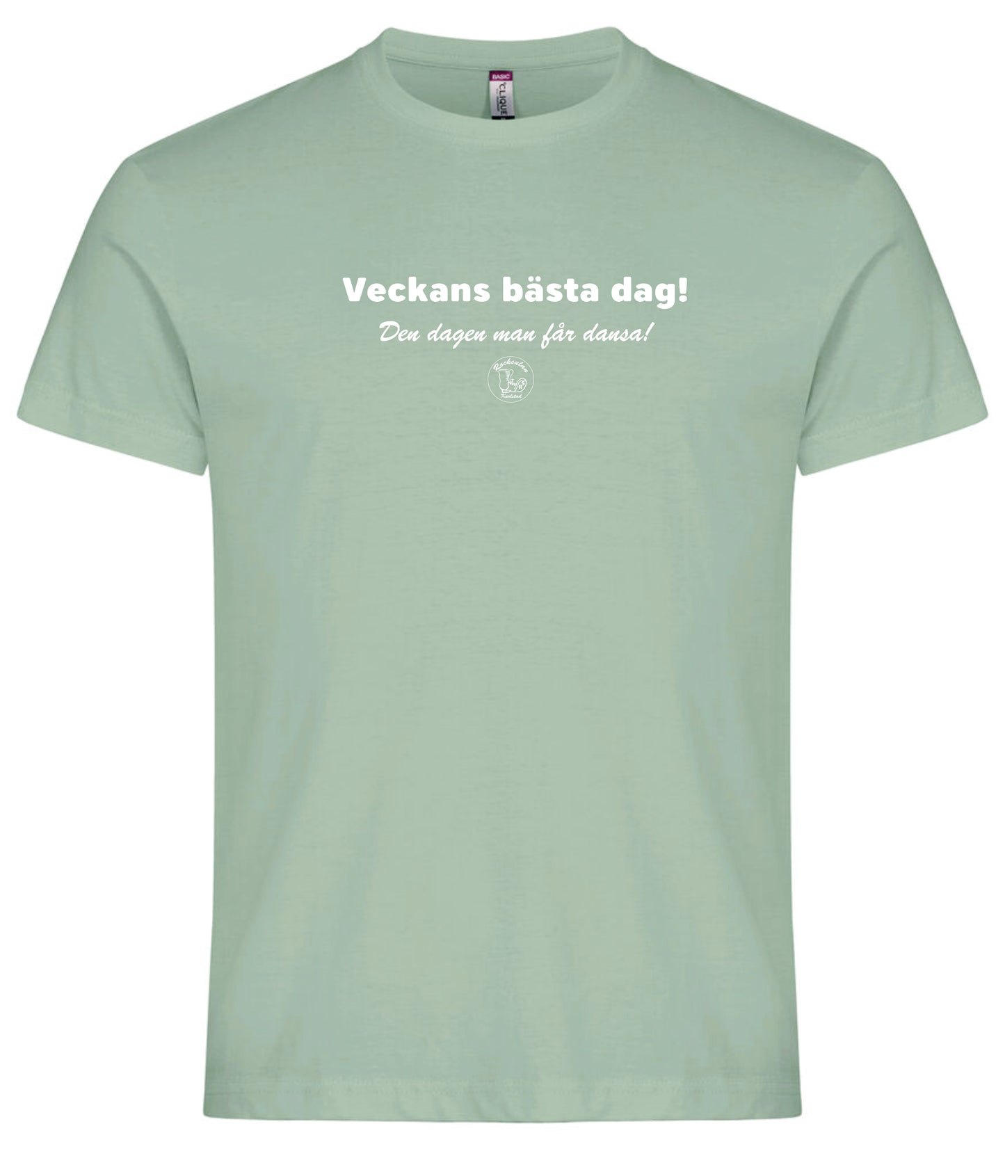 Rocksulan T-Shirt Basic Veckans bästa dag