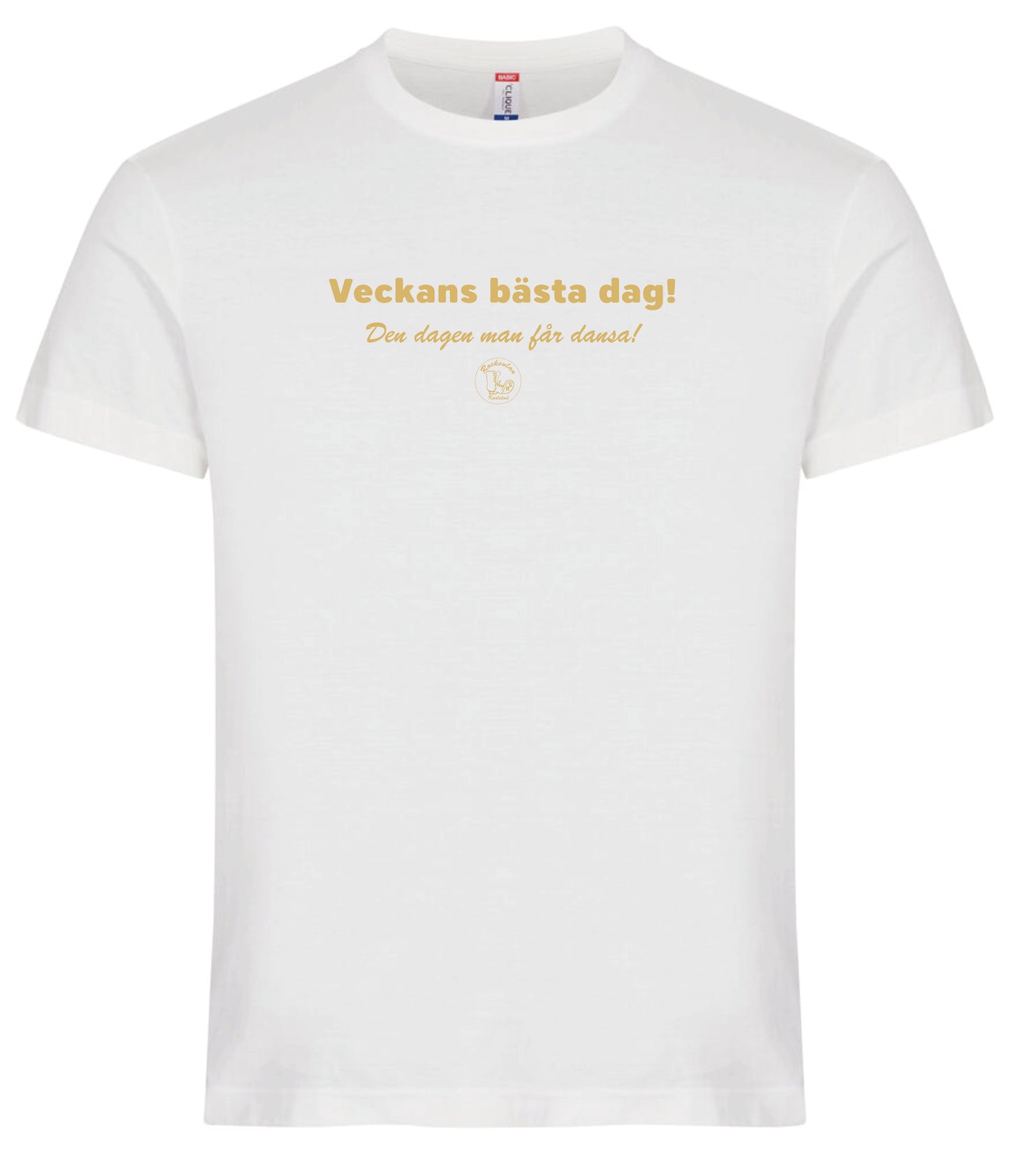 Rocksulan T-Shirt Basic Veckans bästa dag